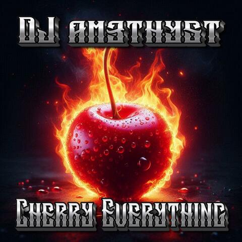 Cherry Everything