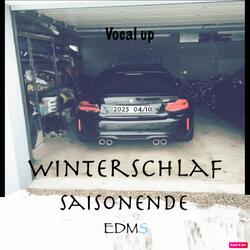 Winterschlaf Saisonende (Vocal Up Edition)