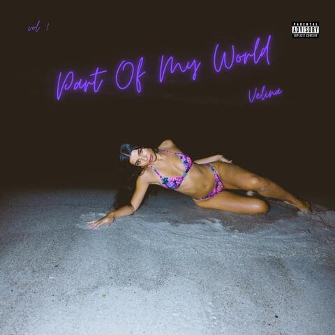 Part Of My World, Vol. 1