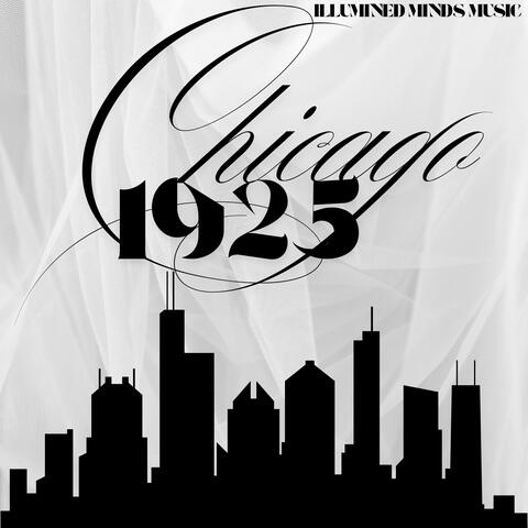 Chicago 1925 (Remastered)