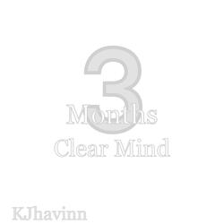 3 Months Clear Mind (Freestyle)