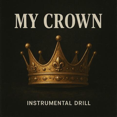 My Crown