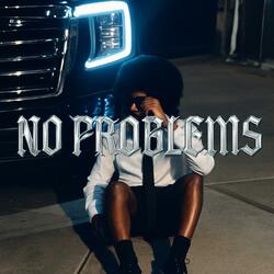 No Problems