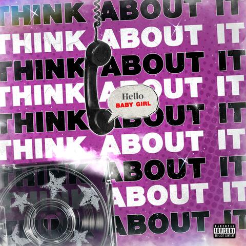 THINK ABOUT IT (feat. MAFIA-29 & GPS)