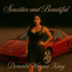 SENSITIVE AND BEAUTIFUL