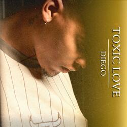 Toxic Love