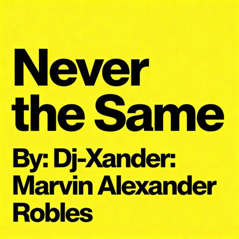 Never the Same