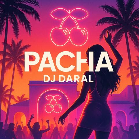 PACHA (Ibiza Mix)