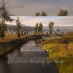 Worship Jesus (Blessed Assurance Anthem) | Upbeat Pop Worship Lyrics Video