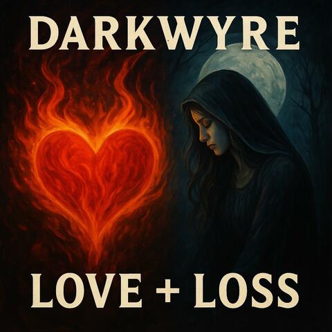 Love and Loss