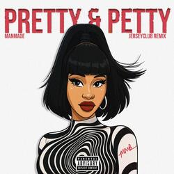 PRETTY & PETTY (JERSEYCLUB REMIX)