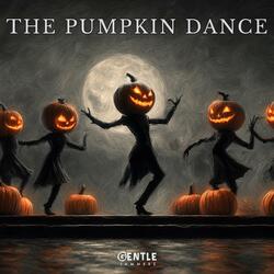 The Pumpkin Dance