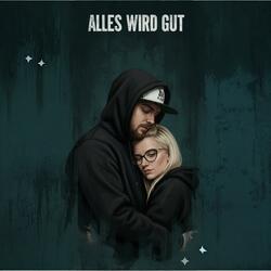 Alles wird gut