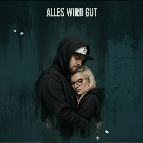 Alles wird gut