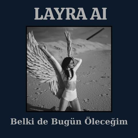 Belki de Bugün Öleceğim