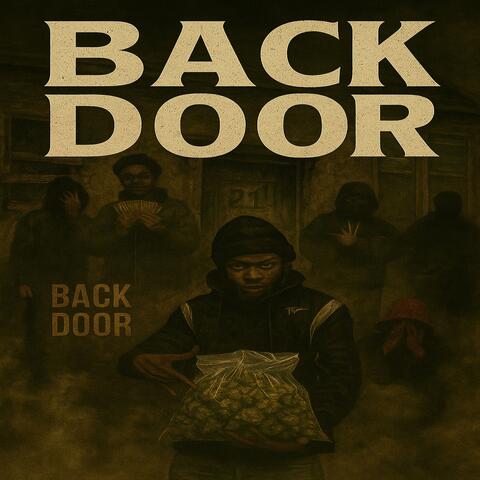 Back Door (feat. Baby Reap)