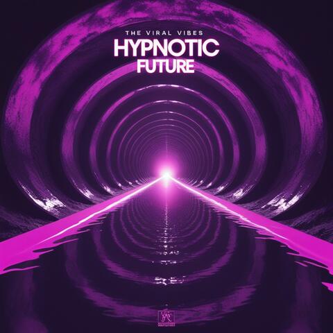 HYPNOTIC FUTURE