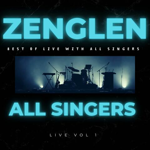 zenglen " best of live all singers vol 1 "