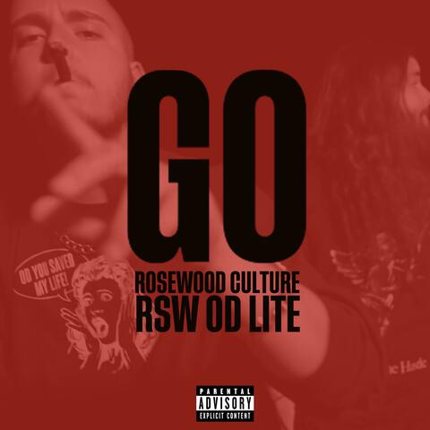 Go (feat. RSW OD & Lite)