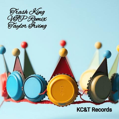 Trash King (VIP remix)