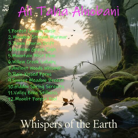 Whispers of the Earth -relaxing nature sounds tracks