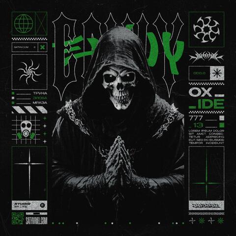 Envy (feat. Silent!, No Frnz Club & Zyller)