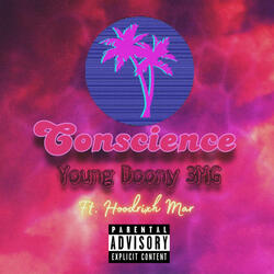 Conscience (feat. Hoodrixh Mar)