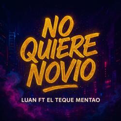No Quiere Novio