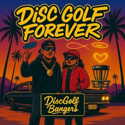 Disc Golf Forever