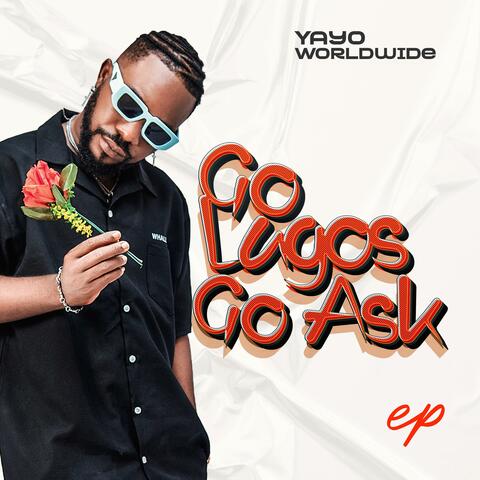 GO LAGOS GO ASK