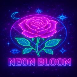 Neon Bloom