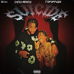 Suicide (feat. TopOppGen)