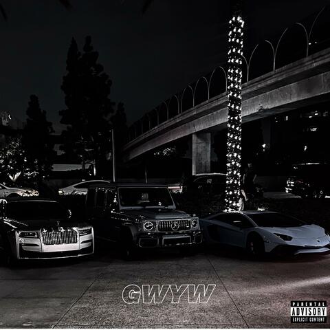GWYW (feat. Benji*)