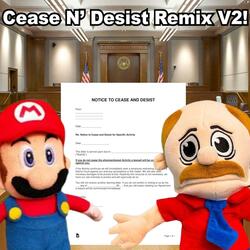 Cease N' Desist Remix (V2)
