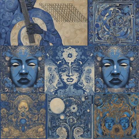 My Conscious Blues