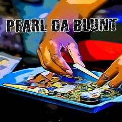 PEARL DA BLUNT