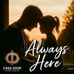 Always Here