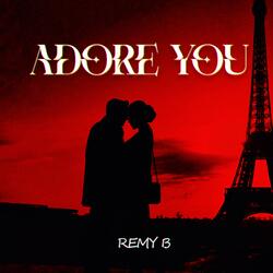 Adore You