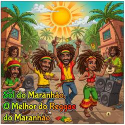 Vibrações do Coração, O Melhor do Reggae Nacional do Maranhão
