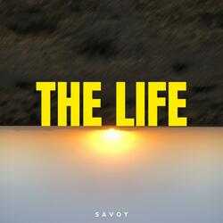 The Life