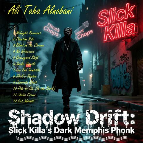 Shadow Drift: Slick Killa’s Dark Memphis Phonk