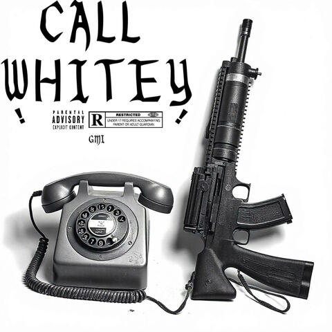 CALL WHITEY