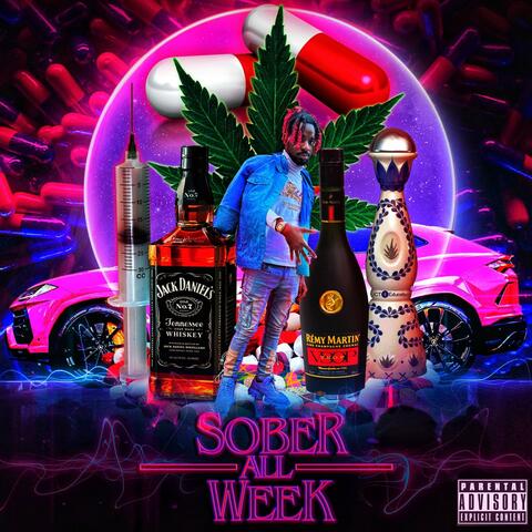 Sober all week