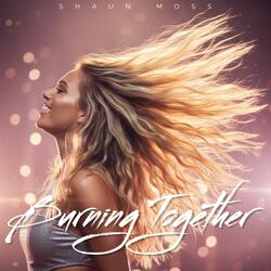 Burning Together