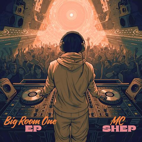 Big Room One EP