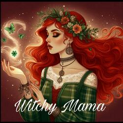 Witchy Mama ♡ (mama in laws song)