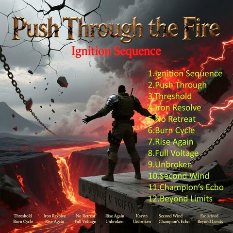 Push Through the Fire