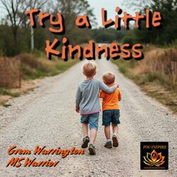 Try a little kindness