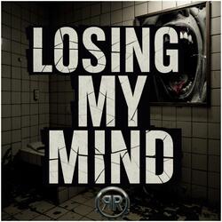 Losing My Mind