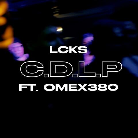 C.D.L.P (feat. Omex380)